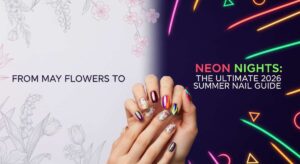 featured: from may flowers to neon nights: the ultimate 2026 summer nail guide