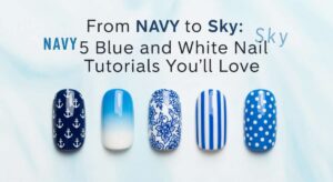 featured: from navy to sky: 5 blue and white nail tutorials you'll love