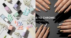 featured: from pastels to chrome: your may 2024 nail style guide