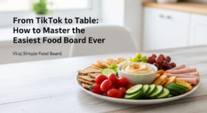 featured: from tiktok to table: how to master the easiest food board ever