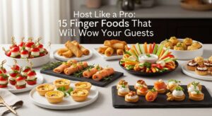 featured: host like a pro: 15 finger foods that will wow your guests