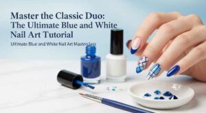 featured: master the classic duo: the ultimate blue and white nail art tutorial