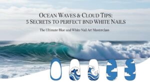 featured: ocean waves & cloud tips: 5 secrets to perfect blue and white nails