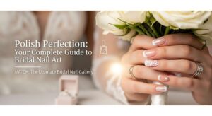 featured: polish perfection: your complete guide to bridal nail art