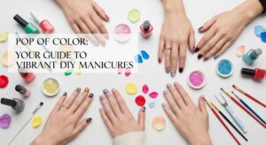 featured: pop of color: your guide to vibrant diy manicures
