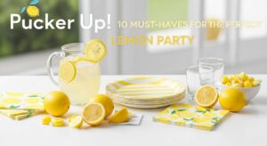 featured: pucker up! 10 must haves for the perfect lemon party