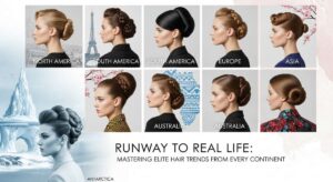 featured: runway to real life: mastering elite hair trends from every continent