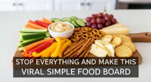 featured: stop everything and make this viral simple food board