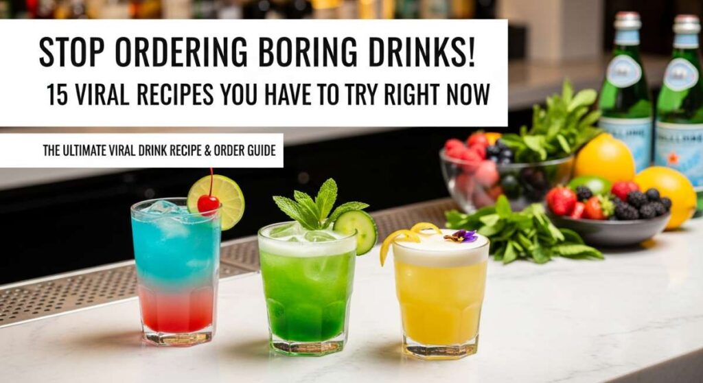 featured: stop ordering boring drinks! 15 viral recipes you have to try right now