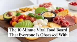 featured: the 10 minute viral food board that everyone is obsessed with