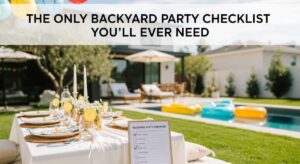 featured: the only backyard party checklist you’ll ever need