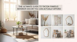 featured: the ultimate guide to tiktok famous interior decor you can actually afford