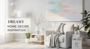 featured: transform your space: dreamy home decor ideas for a serene sanctuary