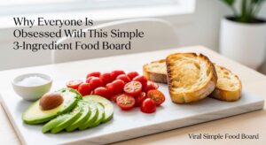featured: why everyone is obsessed with this simple 3 ingredient food board