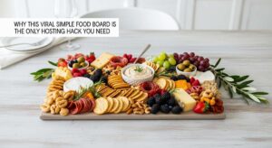featured: why this viral simple food board is the only hosting hack you need