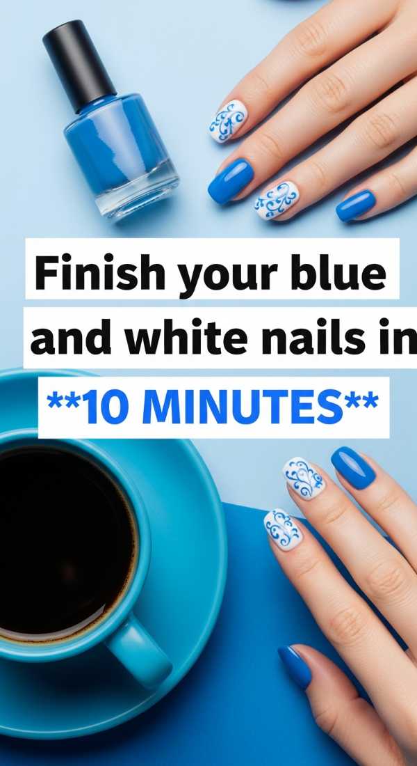 Finish Your Blue And White Nails In 10 Minutes 69f4c11629f98