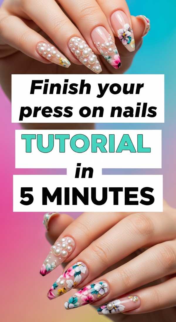 Finish Your Press On Nails Tutorial In 5 Minutes 6a031a1c0344e