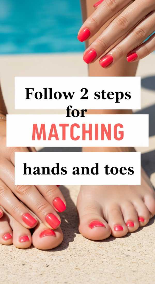 Follow 2 Steps For Matching Hands And Toes 6a03312a4f9bc