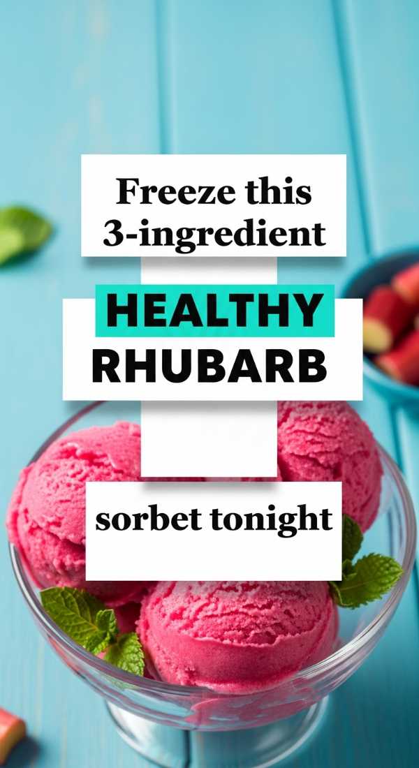 Freeze This 3 Ingredient Healthy Rhubarb Sorbet Tonight 69f47c7cb6708