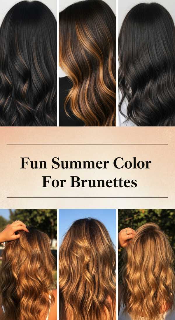 Fun Summer Color For Brunettes 6a1426d967a2d