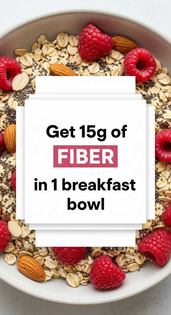 Get 15g Of Fiber In 1 Breakfast Bowl 6a001057a0af8
