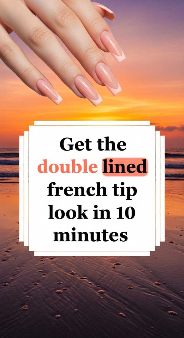 Get The Double Lined French Tip Look In 10 Minutes 6a1a999885124