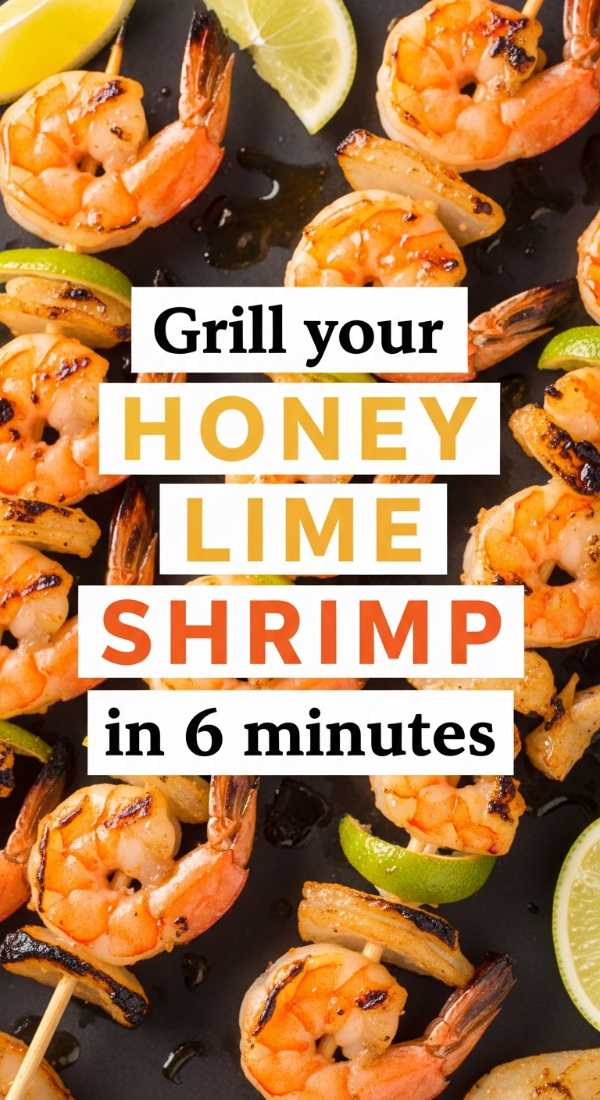 Grill Your Honey Lime Shrimp In 6 Minutes 6a14294b8fde3