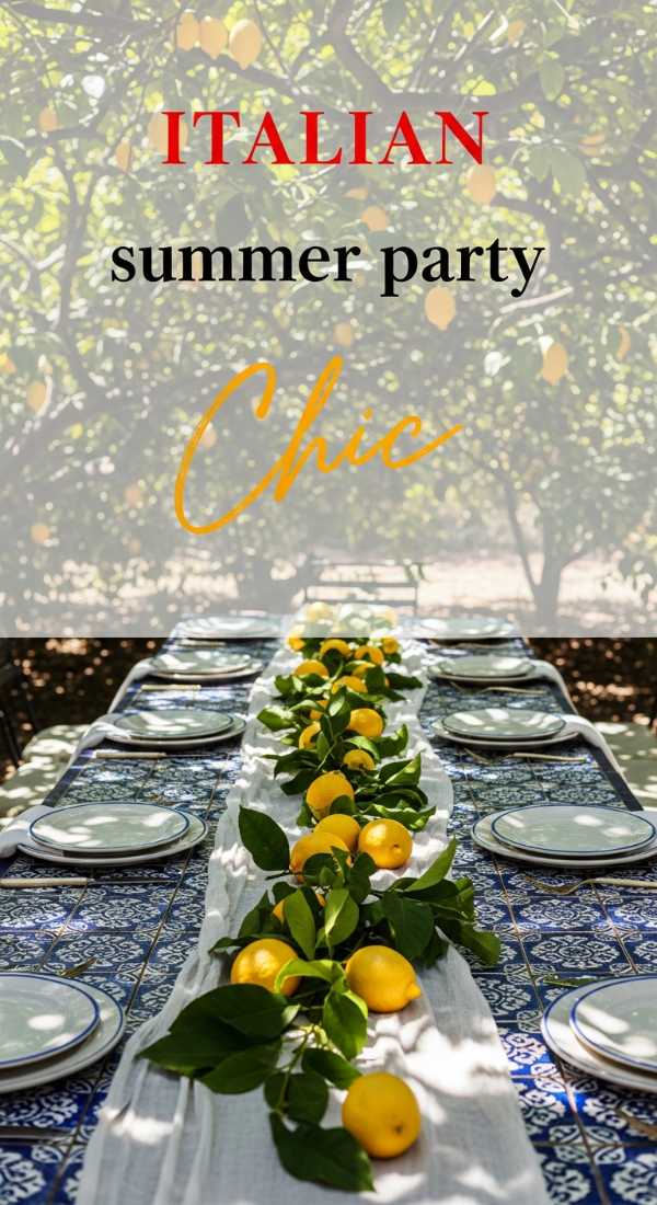 Host An Authentic Italian Summer Party In 7 Days 69f478eb2e0bd