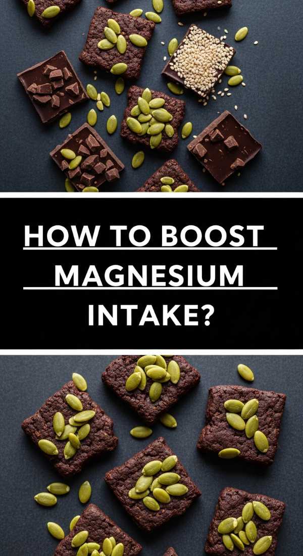 How To Boost Magnesium Intake 69f5c40831ac8