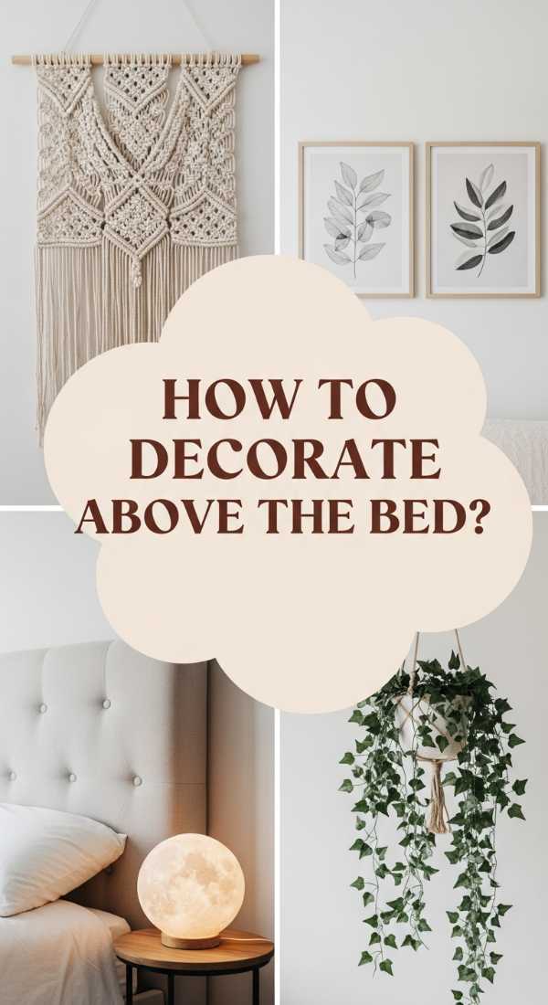 How To Design Above Bed Wall Decor For The Ultimate Night Of Relaxation 6a06ba4855fa9