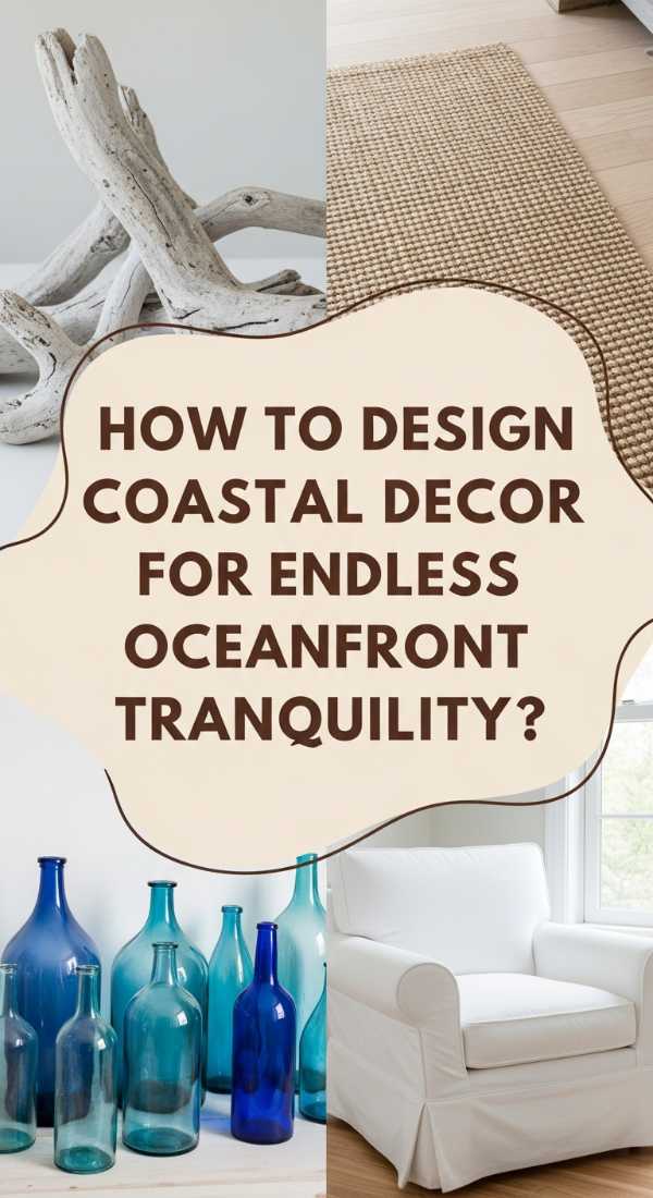 How To Design Coastal Home Decor For Endless Oceanfront Tranquility 6a003108356a1
