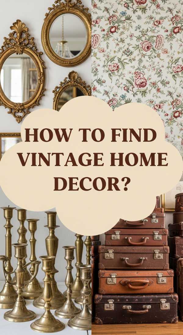 Curating Calm: The Ultimate Guide to a Pinterest-Perfect Home How To Find Vintage Home Decor Treasures For A Classic Elegant Home 6a0031058ef16