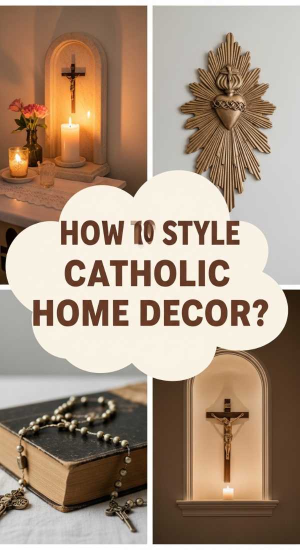 How To Integrate Catholic Home Decor For A Serene Spiritual Atmosphere 6a06ba6995328