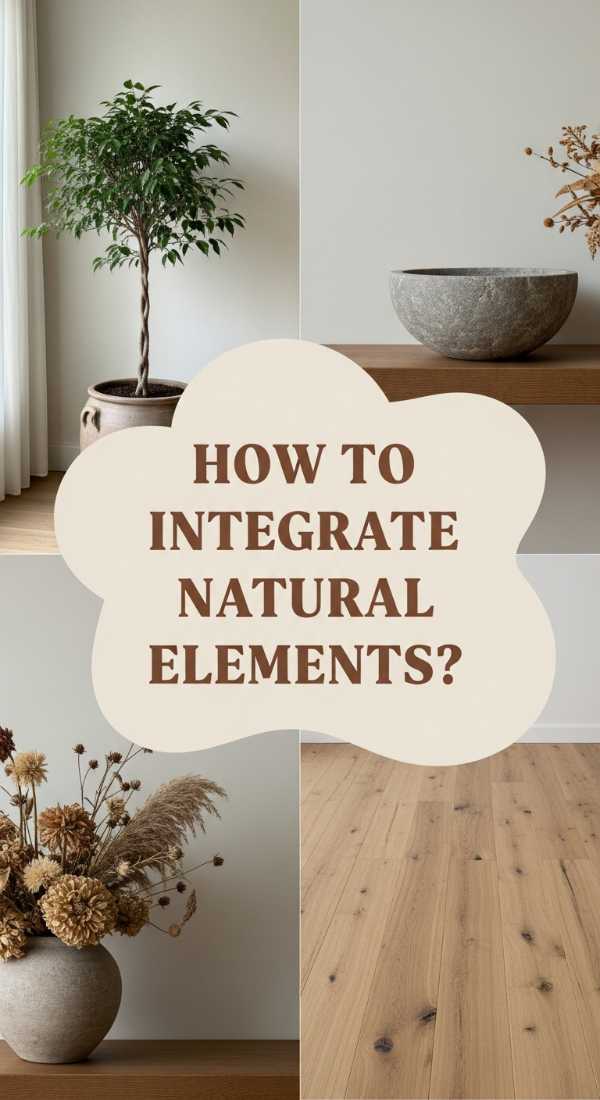 How To Integrate Natural Minimalist Elements For A Grounded Atmosphere 6a08273a7be8b