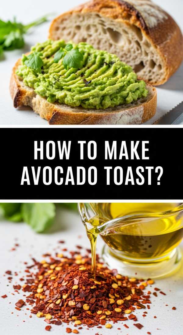How To Make Avocado Toast 6a001e7c93330
