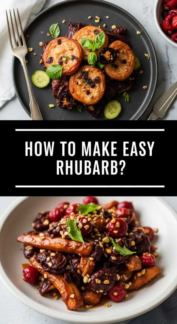 How To Make Easy Rhubarb 69f716daa9811