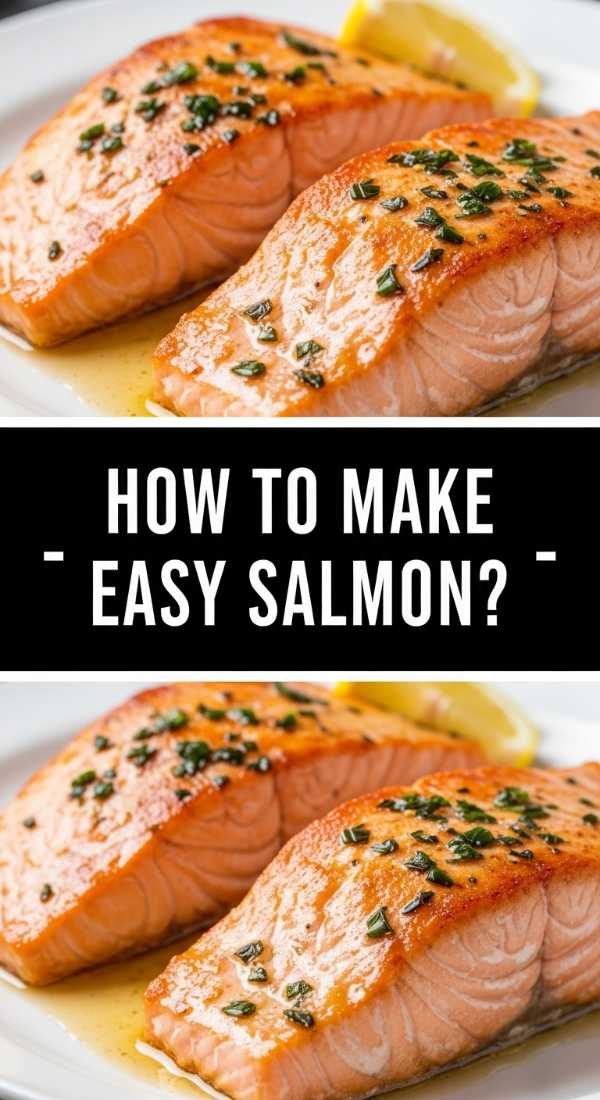 How To Make Easy Salmon 6a04448a65ebc