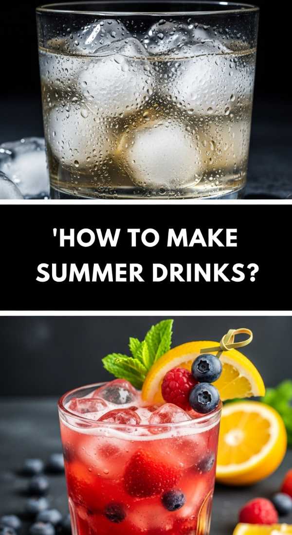 How To Make Fun Summer Drinks 6a045b35b0672