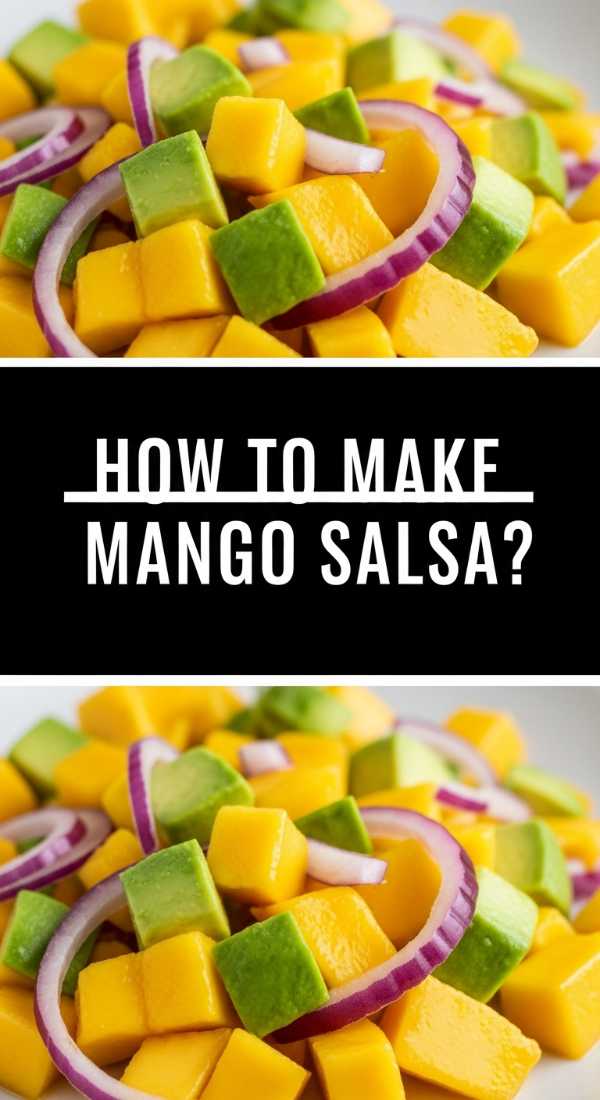 How To Make Mango Avocado Salsa 6a01f184bd269