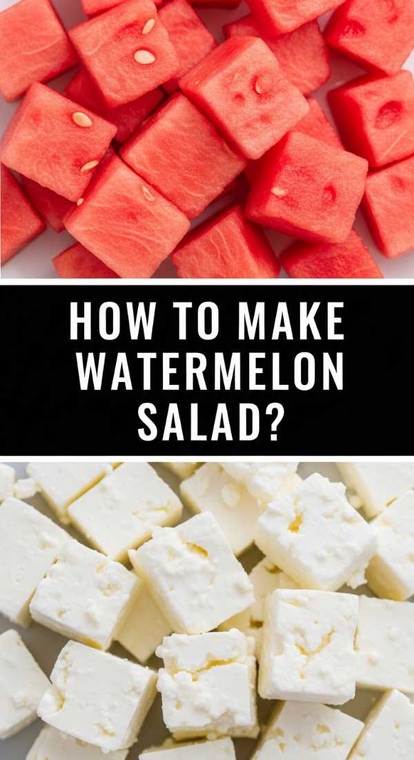 How To Make Watermelon Salad 6a0058e6c3ea5