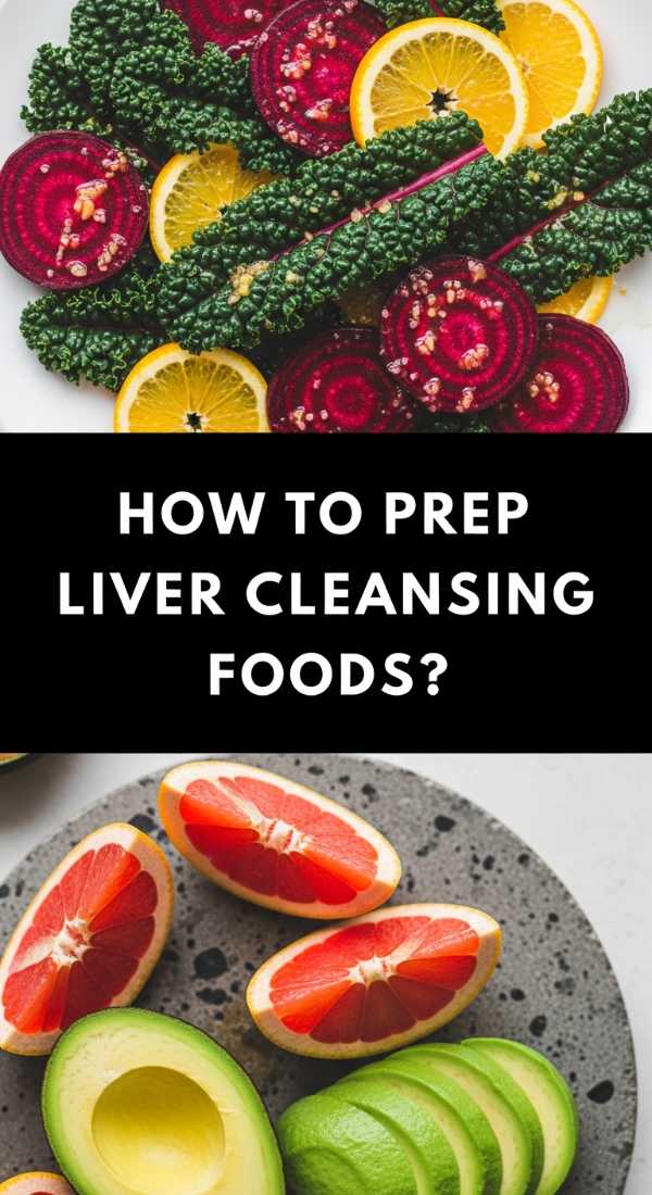 How To Prep Liver Cleansing Foods 6a04406c2213c