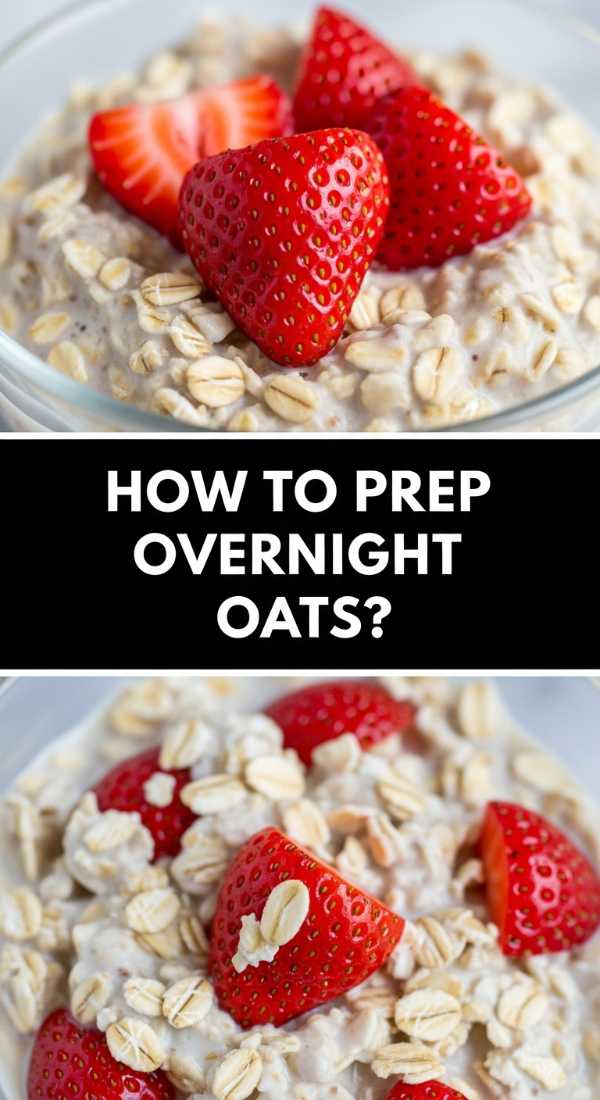 How To Prep Overnight Oats 69f716ded4e0d