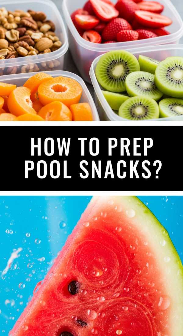 How To Prep Pool Snacks 6a03131812bff