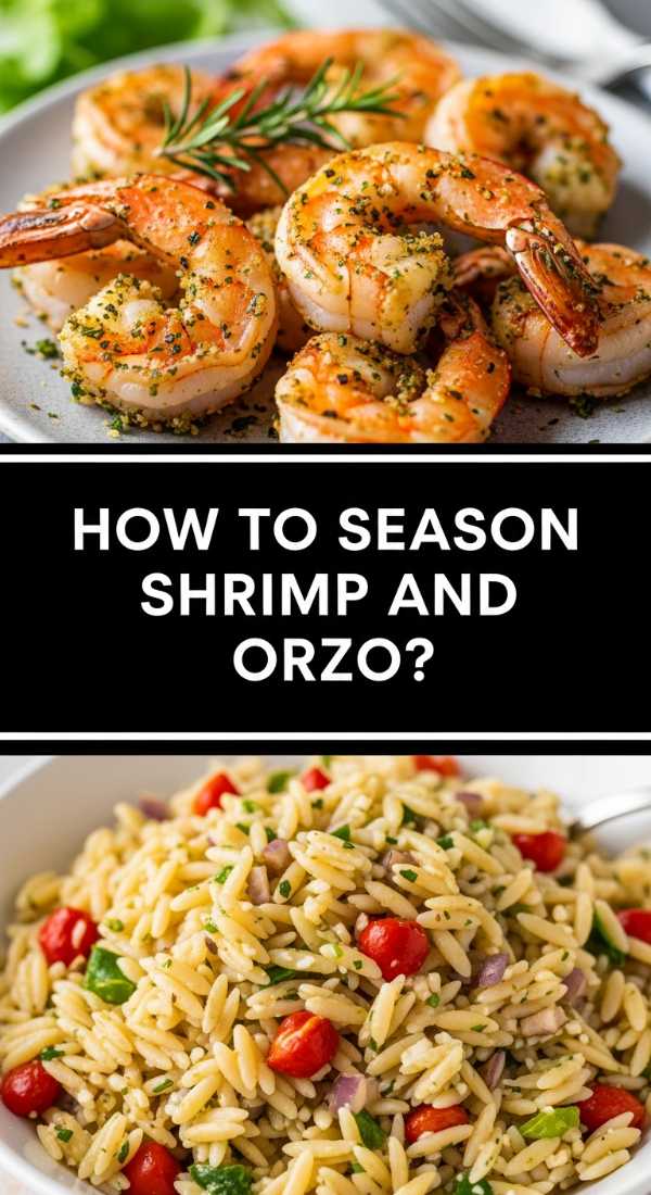 How To Season Shrimp And Orzo 69f5c3f7c50b2