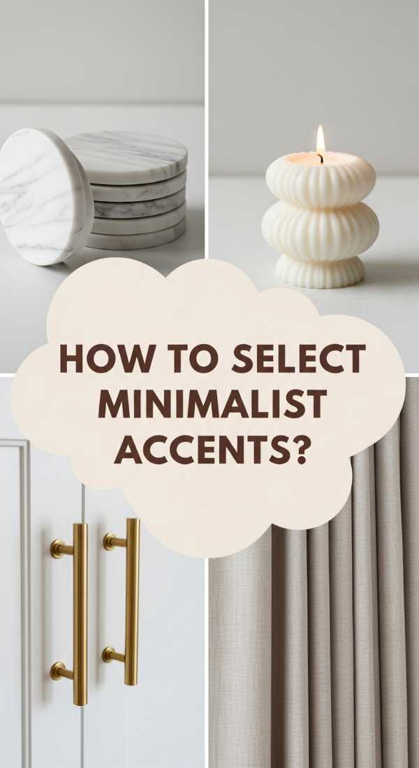How To Select Room Decor Minimalist Accents For A High End Look 6a08257696726