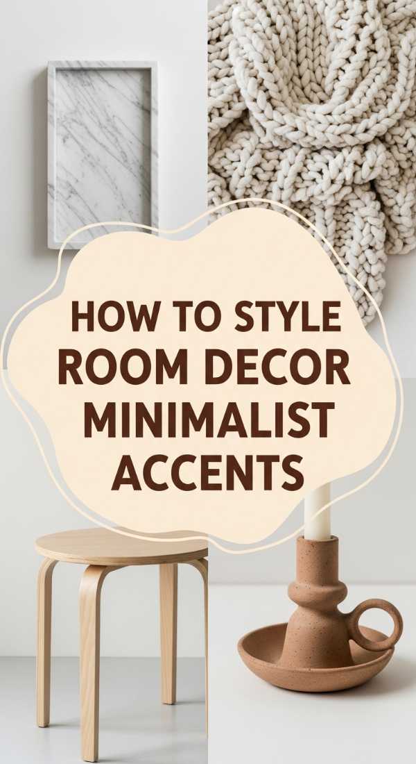 How To Style Room Decor Minimalist Accents For Sophisticated Texture 6a0836e023f35