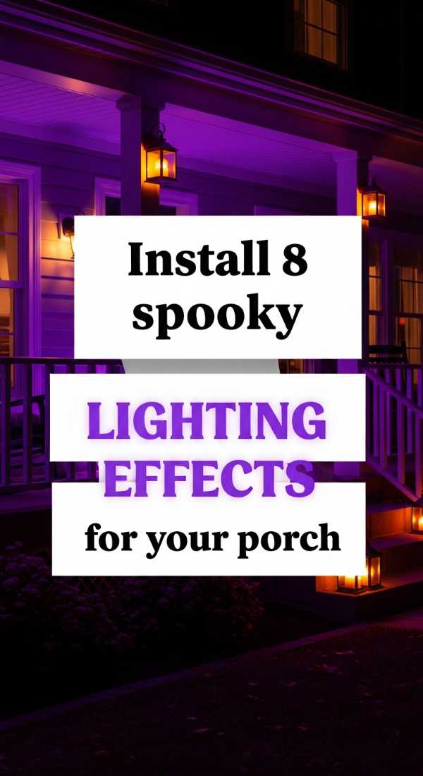 Install 8 Spooky Lighting Effects For Your Porch 69f47eefe907d