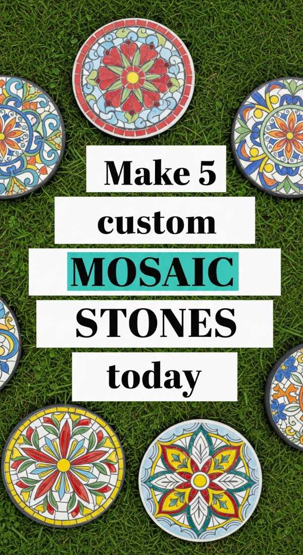 Make 5 Custom Mosaic Garden Stones Today 69fdc293c063c