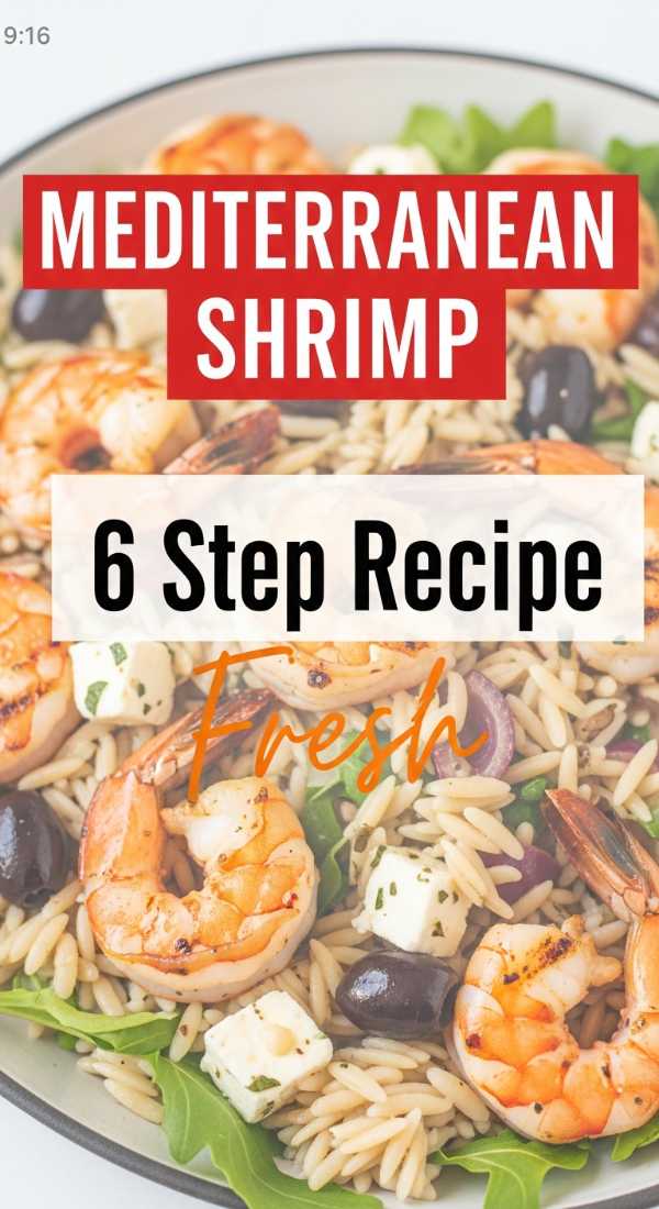 Make Mediterranean Shrimp And Orzo In 6 Simple Steps 69f5d5236ae9c