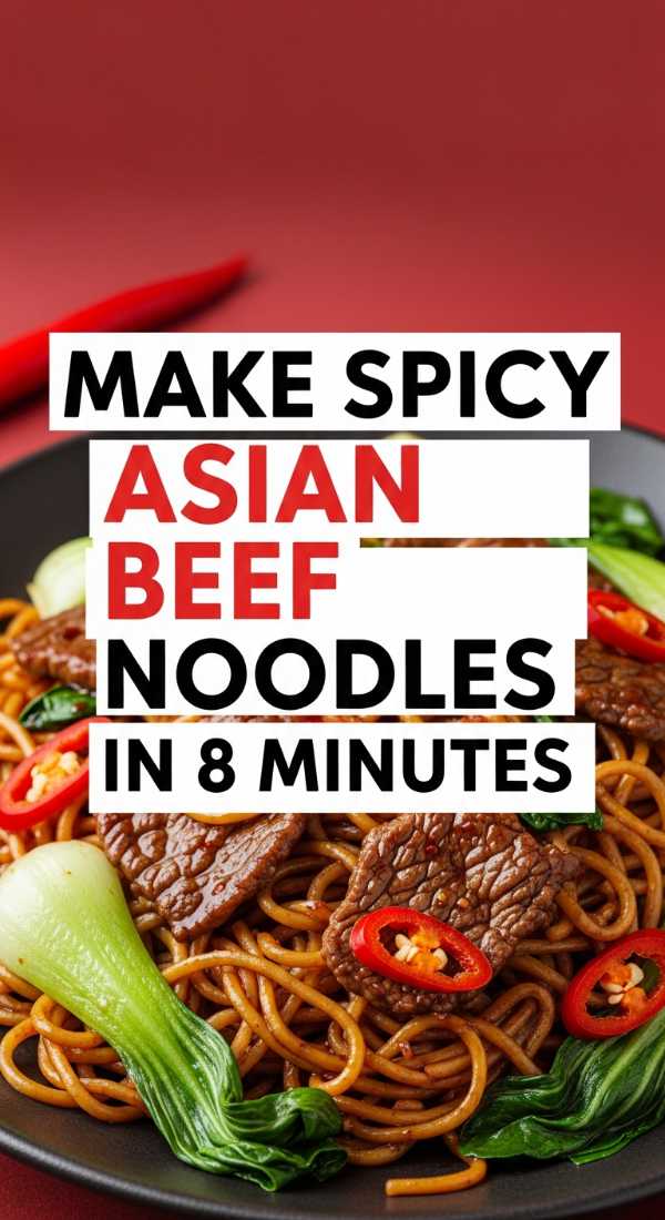 30-Minute Magic: Effortless Recipes for Hectic Weeknights Make Spicy Asian Beef Noodles In 8 Minutes 69f6fe02e222e